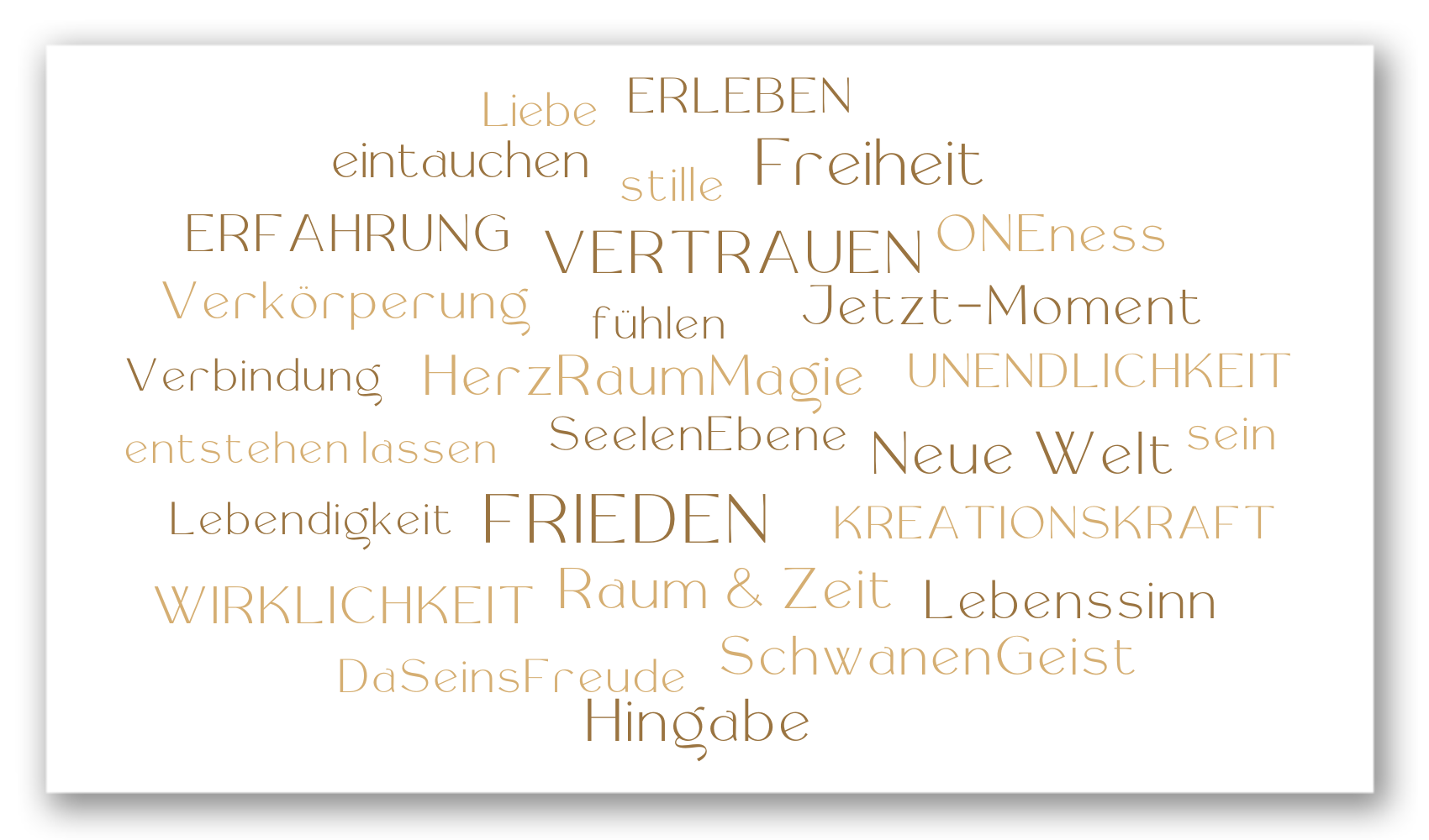 WortWolke HerzRaumMagie Herz Raum Magie Liebe Erleben Stille Freiheit EIntauchen Erfahrungen Vertrauen oneness Verkörperung fühlen Jetzt-Moment Unendlichkeit Verbindung entstehen lassen Seele SeelenEbene Neue Welt sein Kreationskraft Leenssinn Schwanengeist Hingabe Raum und Zeit Daseinsfreude Wirklichkeit Lebendigkeit Frieden WortWolke HerzRaumMagie Herz Raum Magie Liebe Erleben Stille Freiheit EIntauchen Erfahrungen Vertrauen oneness Verkörperung fühlen Jetzt-Moment Unendlichkeit Verbindung entstehen lassen Seele SeelenEbene Neue Welt sein Kreationskraft Leenssinn Schwanengeist Hingabe Raum und Zeit Daseinsfreude Wirklichkeit Lebendigkeit Frieden